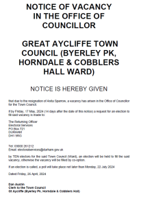 Byerley Park Horndale & Cobblers Hall Ward Notice of hereby given that due to the resignation of Anita Sparrow, a vacancy has arisen in the Office of Councillor for the Town Council