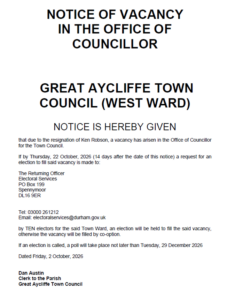 Notice of vacancy in the office of councillor. Great Aycliffe Town Council (West Ward)